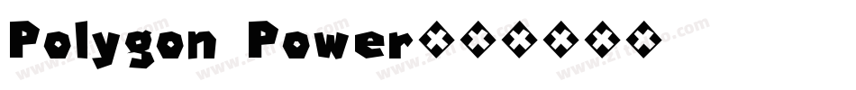 Polygon Power字体转换